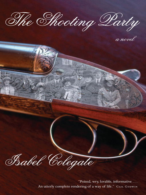 Title details for The Shooting Party by Isabel Colegate - Available